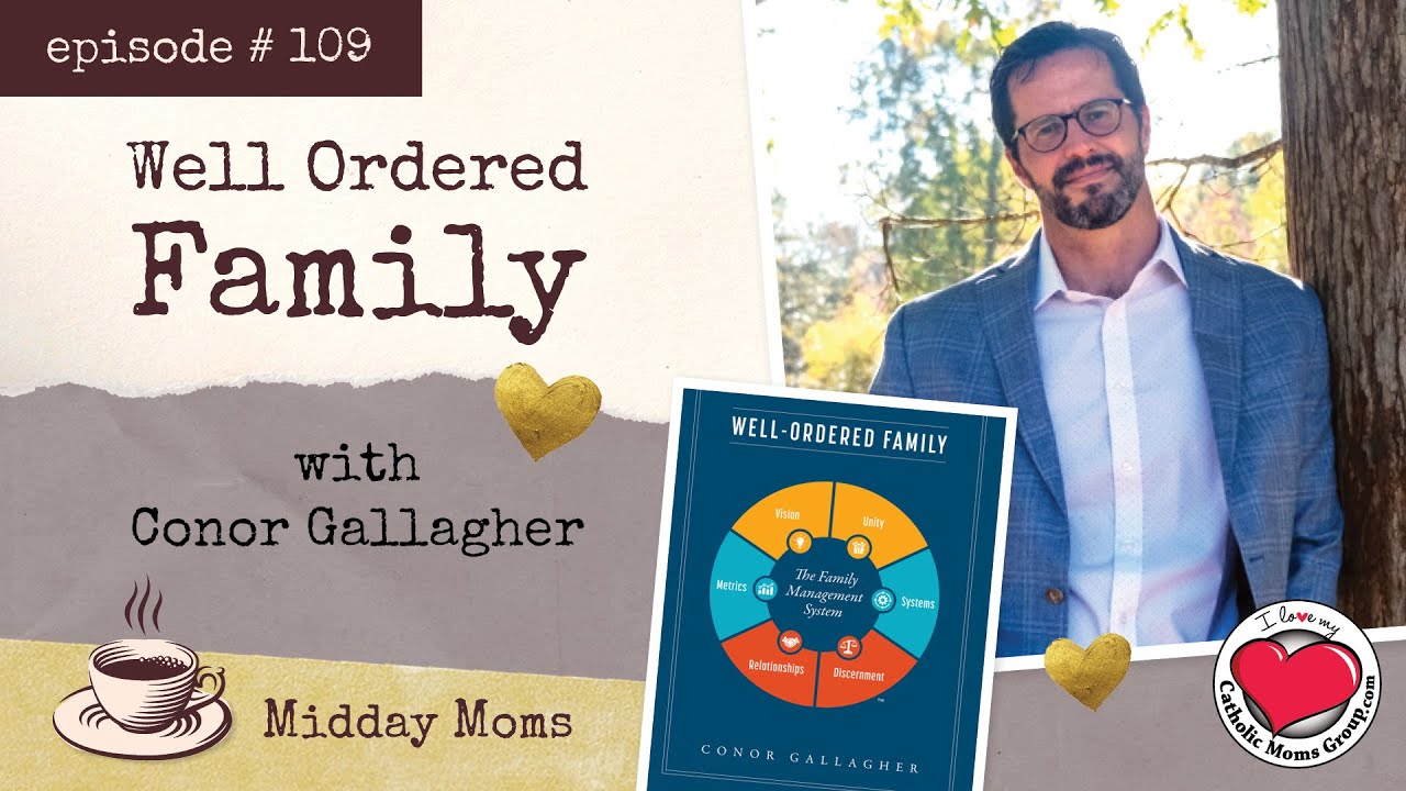 #109 - Conor Gallagher - Well Ordered Family