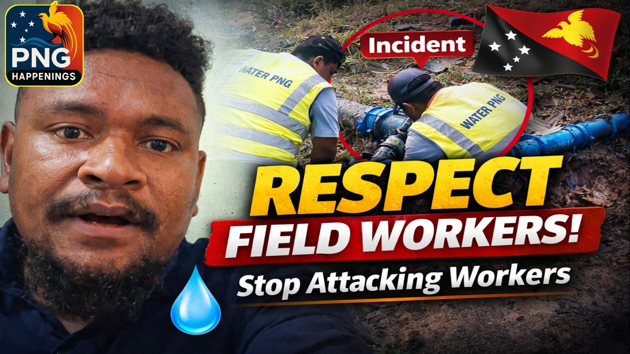 Respect Field Workers! Water PNG Officers Deserve Support, Not Attacks | PNG Happenings