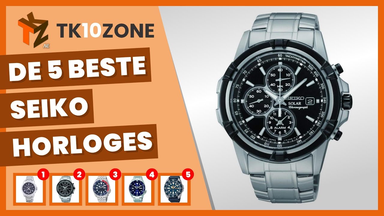 De 5 beste seiko horloges