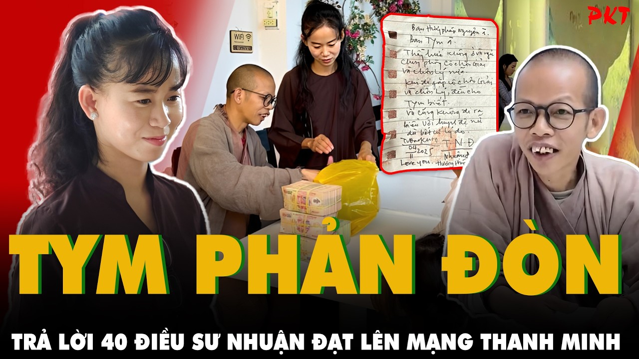 Tym PHẢN ĐÒN 40 ĐIỀU thanh minh thanh nga của Thích Nhuận Đạt, CÓ BẰNG CHỨNG SỜ SỜ | | PKT