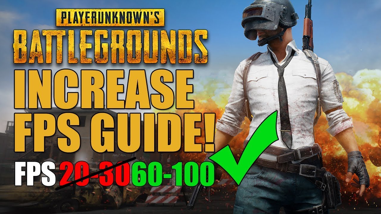 PlayerUnknown's Battlegrounds FPS Optimization Guide | Increase FPS / Increase Performance