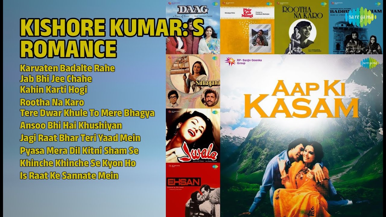 किशोर दा: 70 के दशक के प्यार | Kishore Kumar Songs | Karvaten Badalte Rahe | Jab Bhi Jee Chahe