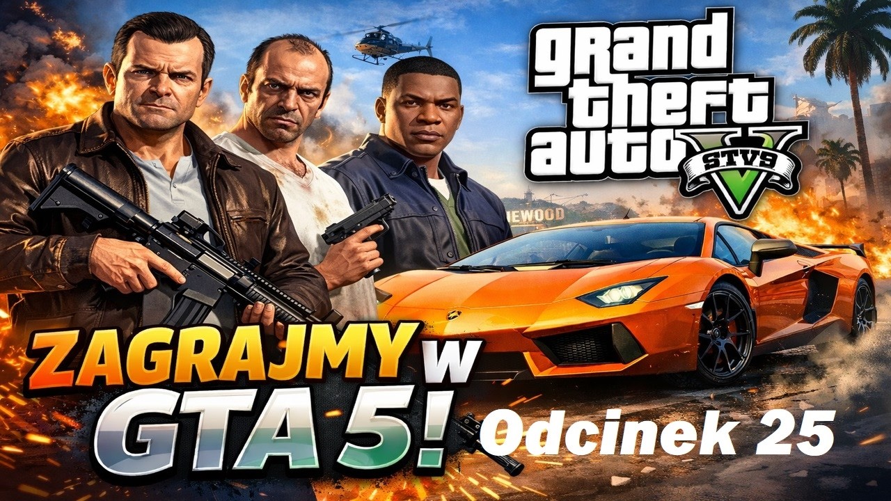 Zagrajmy w: Grand Theft Auto V-