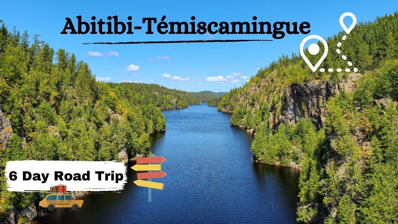 THINGS TO DO IN ABITIBI-TÉMISCAMINGUE // 6 day road trip & hiking trip