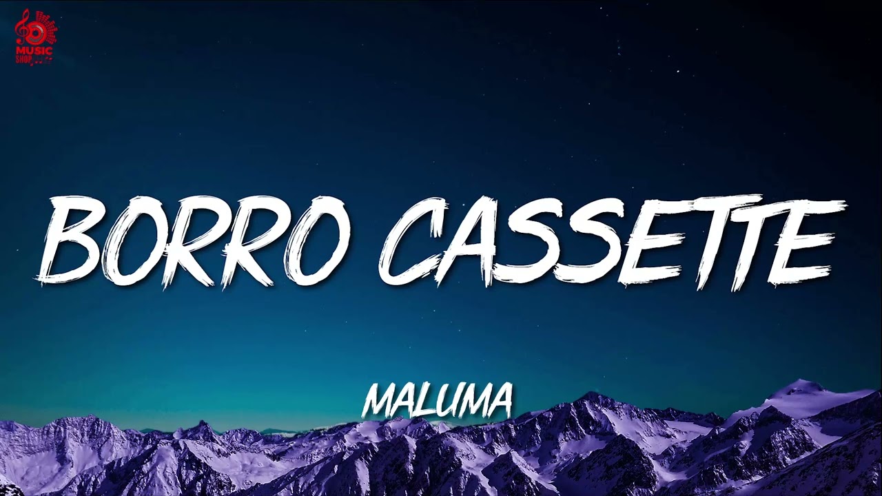 Maluma - Borro Cassette (Letra∕ Lyrics)