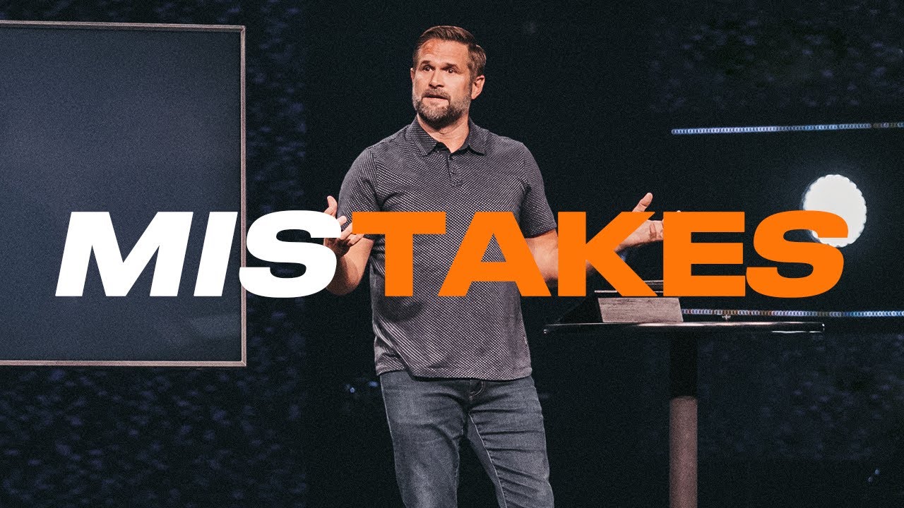 Mistakes | GRACE IS GREATER THAN | Kyle Idleman