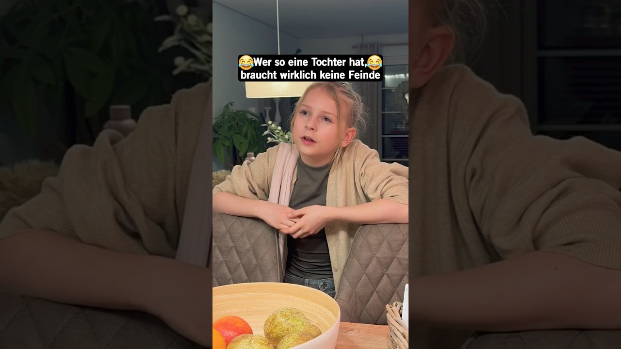 Wer so eine Tochter hat, braucht wirklich keine Feinde 😂
