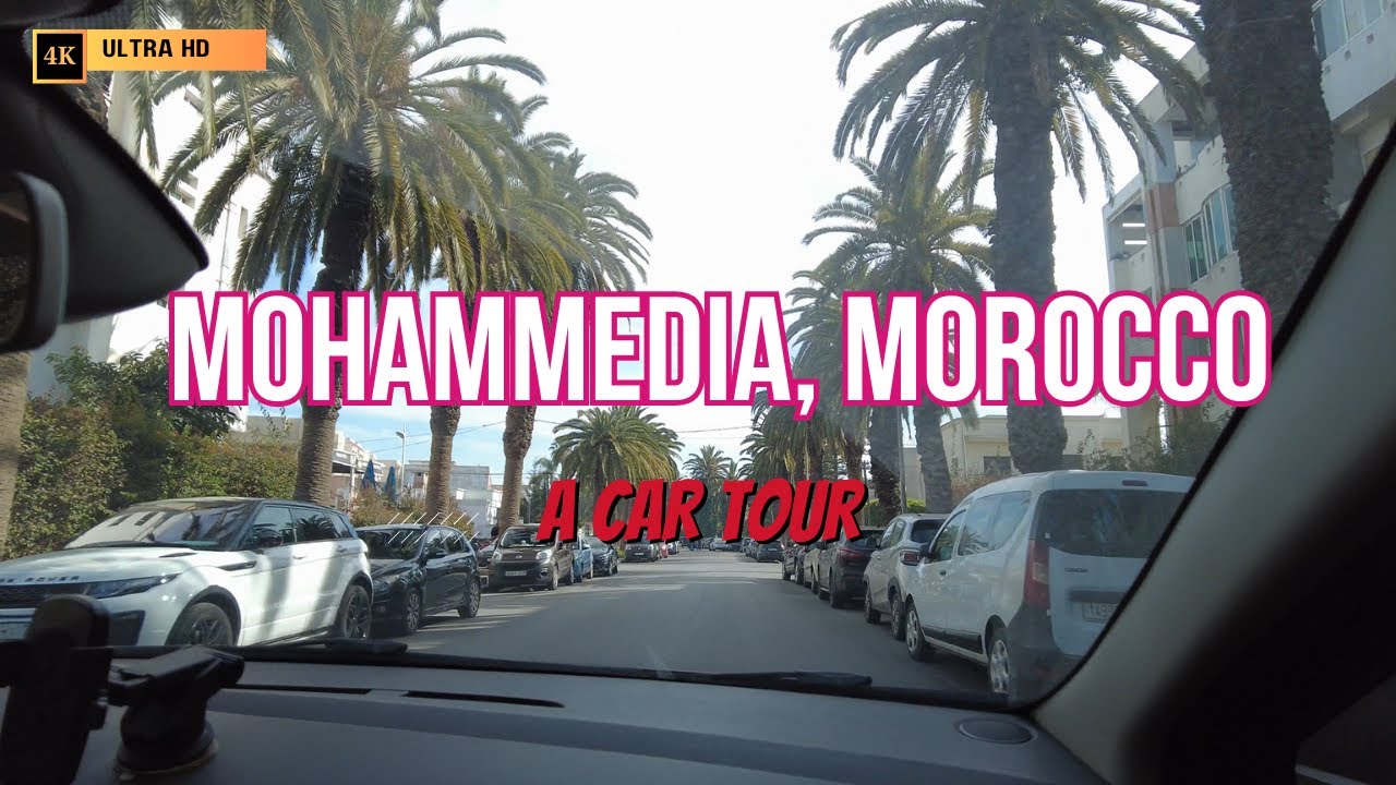 Driving in Mohammedia, MOROCCO - 4K (Car TOUR)