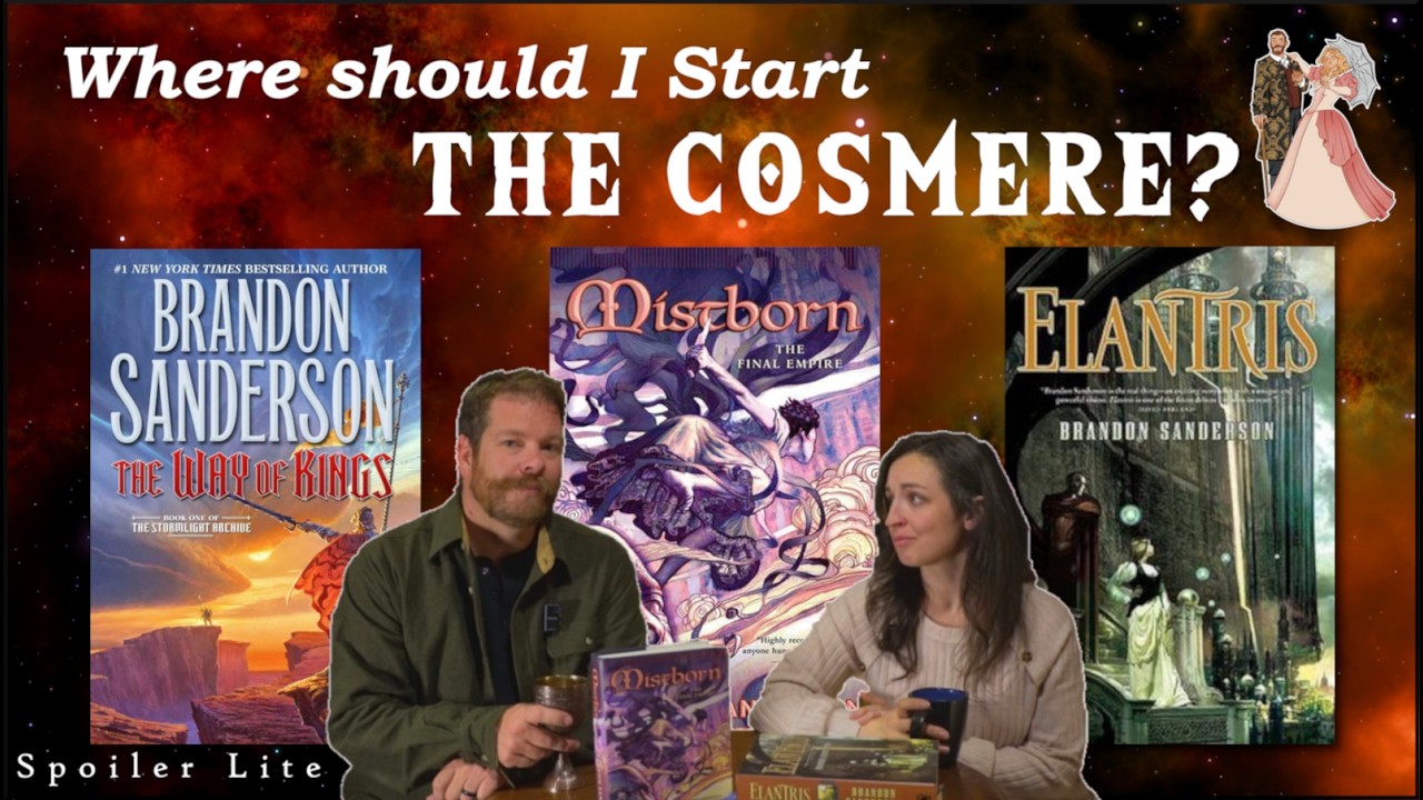 Where should I start The Cosmere? | Spoiler LITE