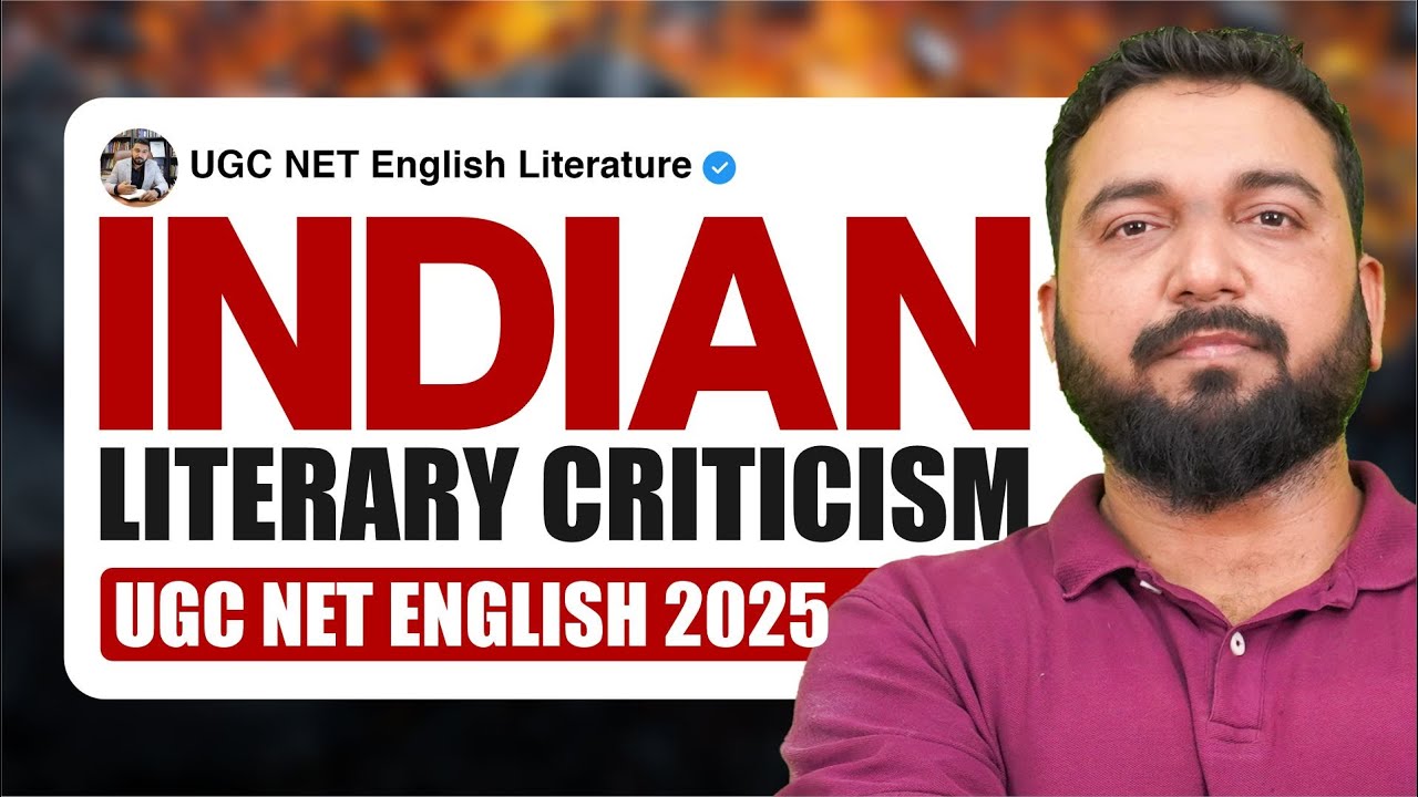 Indian Literary Criticism for UGC NET 2025 | Key Concepts & Insights