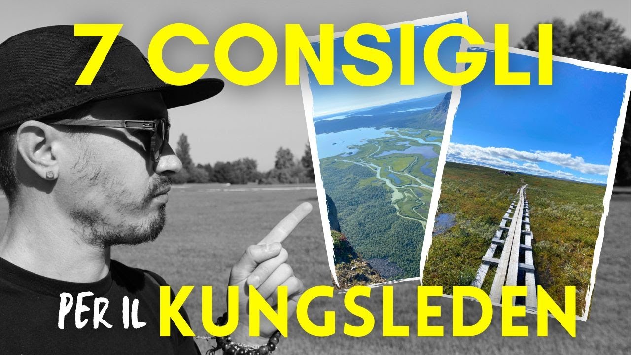 7 CONSIGLI per affrontare al meglio il tuo KUNGSLEDEN