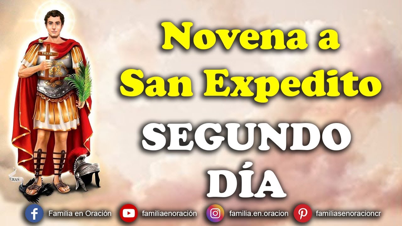 Novena a San Expedito - D&iacute;a 2