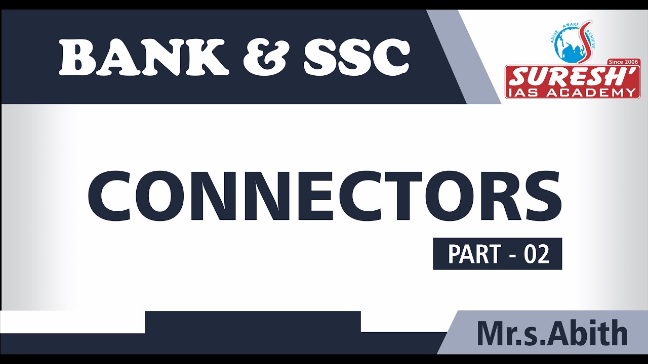 Bank | SSC | English | Connectors - 2 | Abith | Suresh IAS Academy