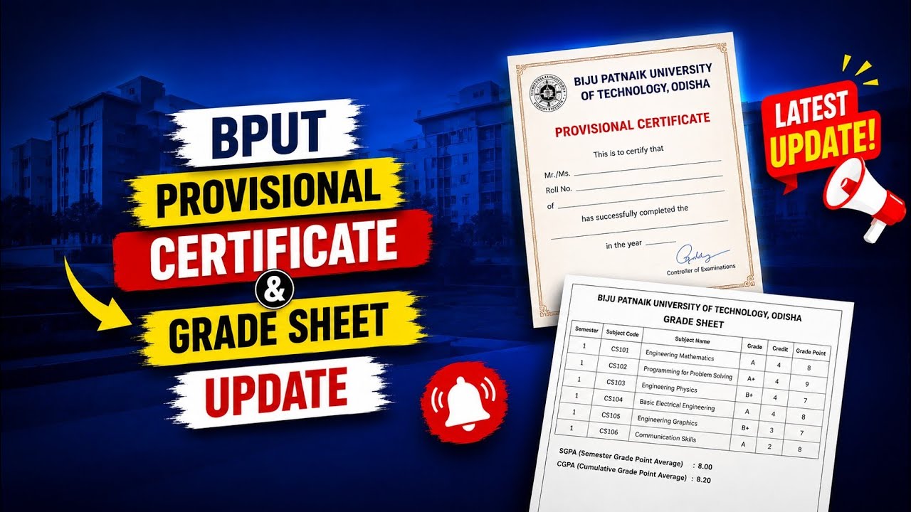 BPUT PROVISIONAL CERTIFICATE & GRADE SHEET UPDATE.