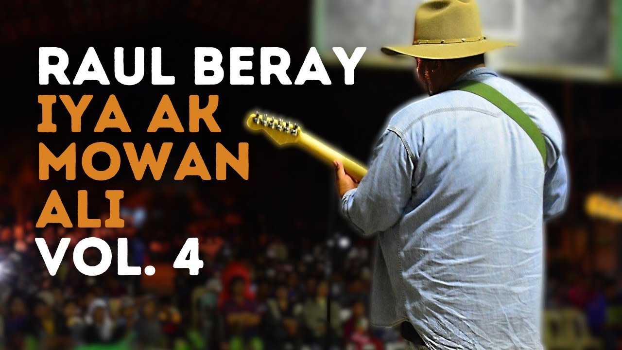 RAUL BERAY | LYRICS | VOLUME 4 COMPILATION  | IYA-AK MOWAN ALI | IBALOI COUNTRY SONGS
