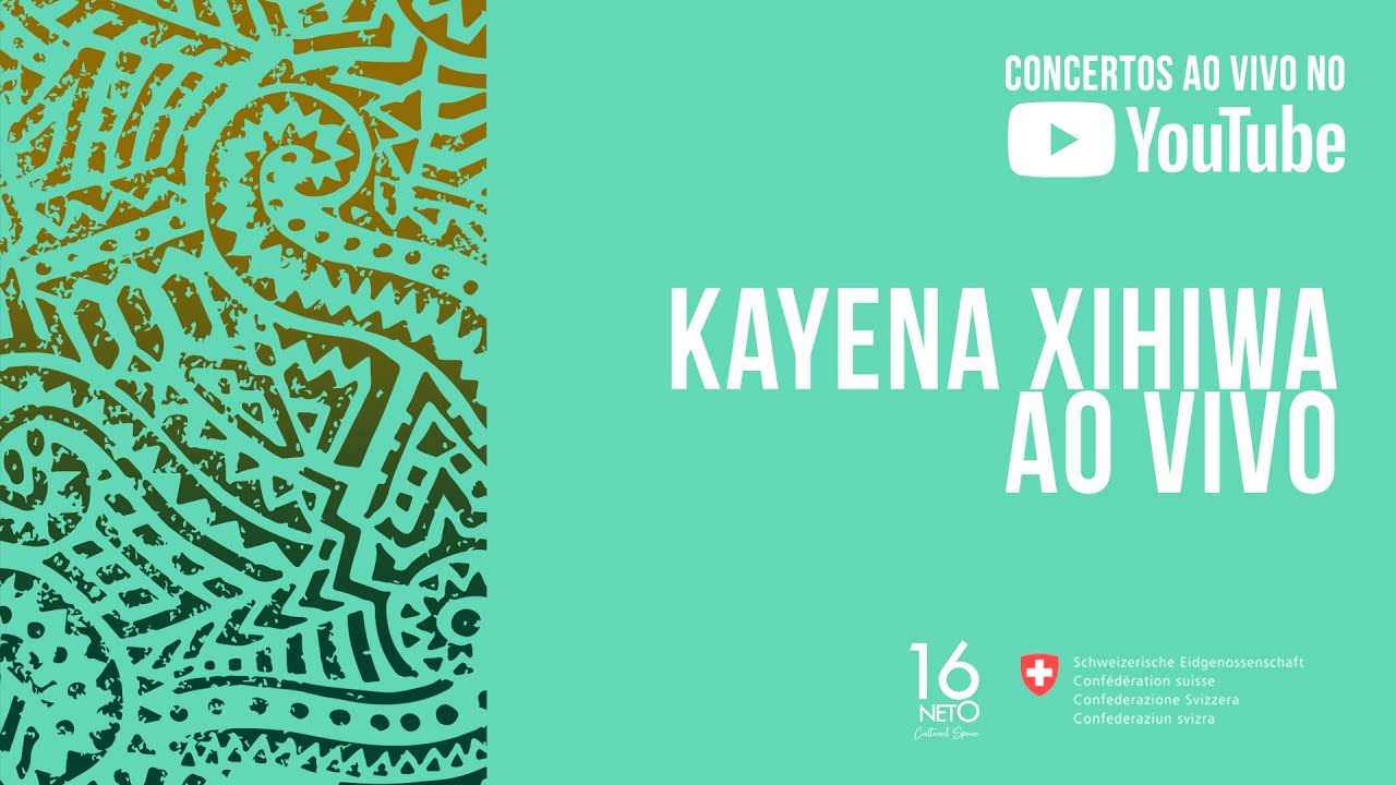 KAYENA XIHIWA - AO VIVO