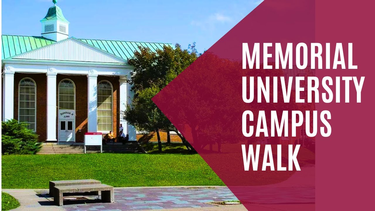 MEMORIAL UNIVERSITY OF NEWFOUNDLAND CAMPUS TOUR | CAMPUS WALK OF MEMORIAL UNIVERSITY | CAMPUS TOUR