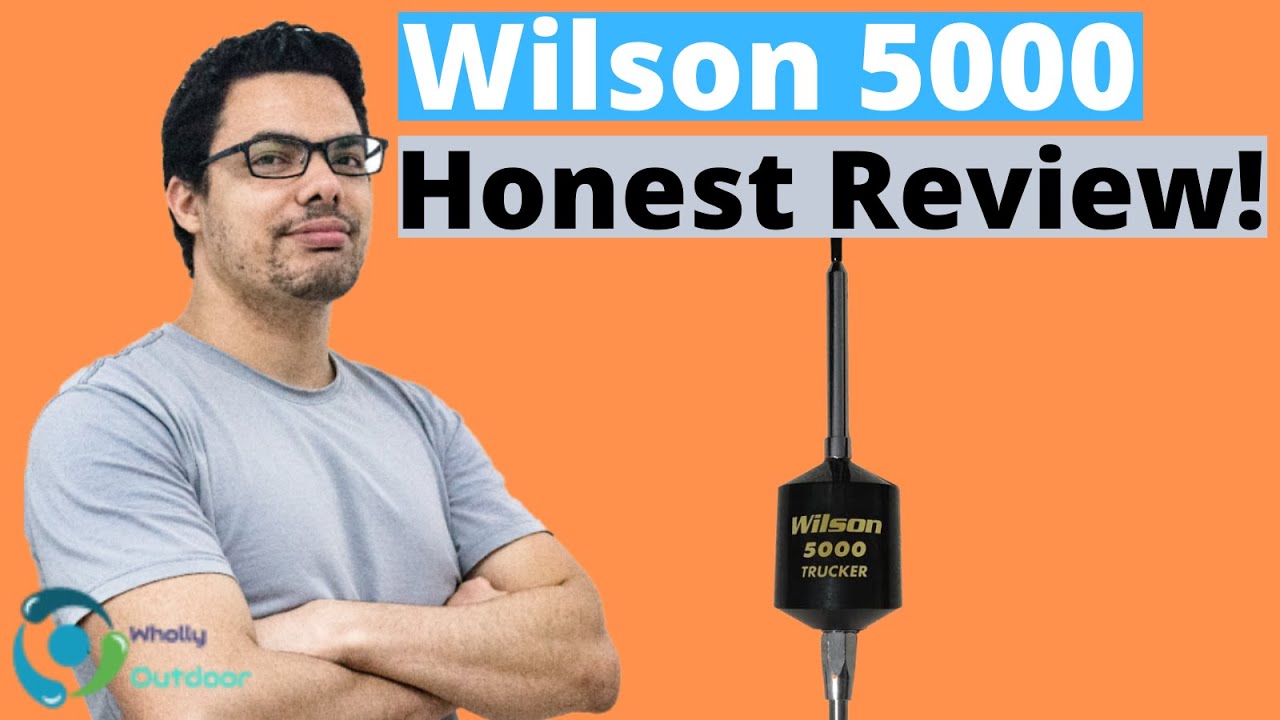 Best Premium CB Antenna! Wilson 5000 Trucker Review!
