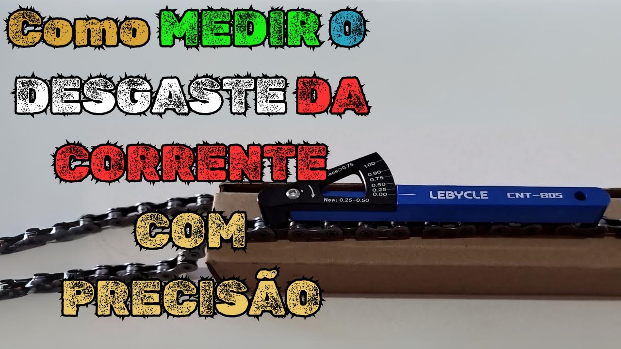 Como Medir o Desgaste da Corrente da Bicicleta com Precisão