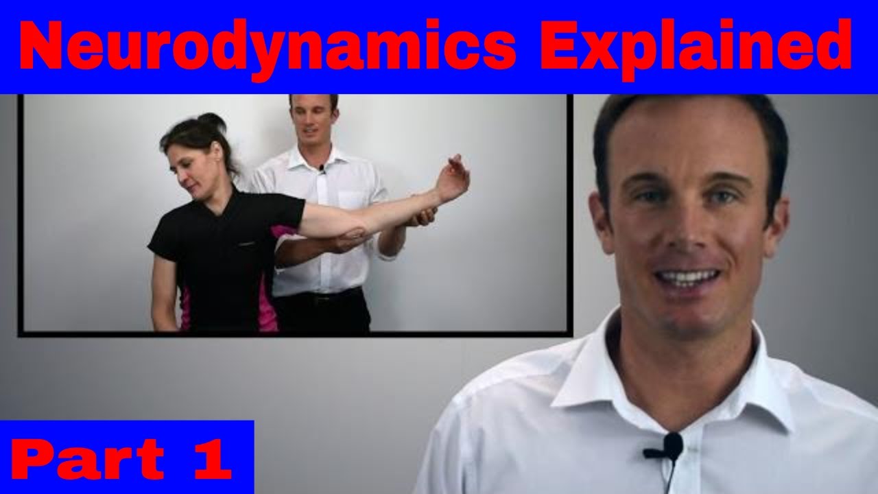 Neurodynamics & Nerve Mobilisation Explained (Part 1)