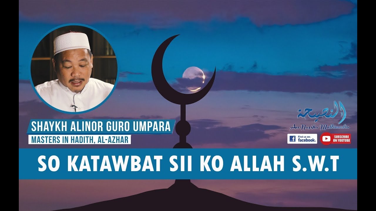 SO KATAWBAT SII KO ALLAH S.W.T | WASYAT