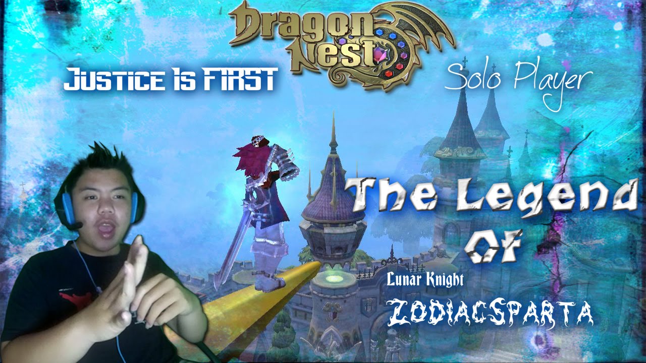 The Legend Of ZodiacSparta - NOSTALGIA!! : DRAGON NEST INDONESIA