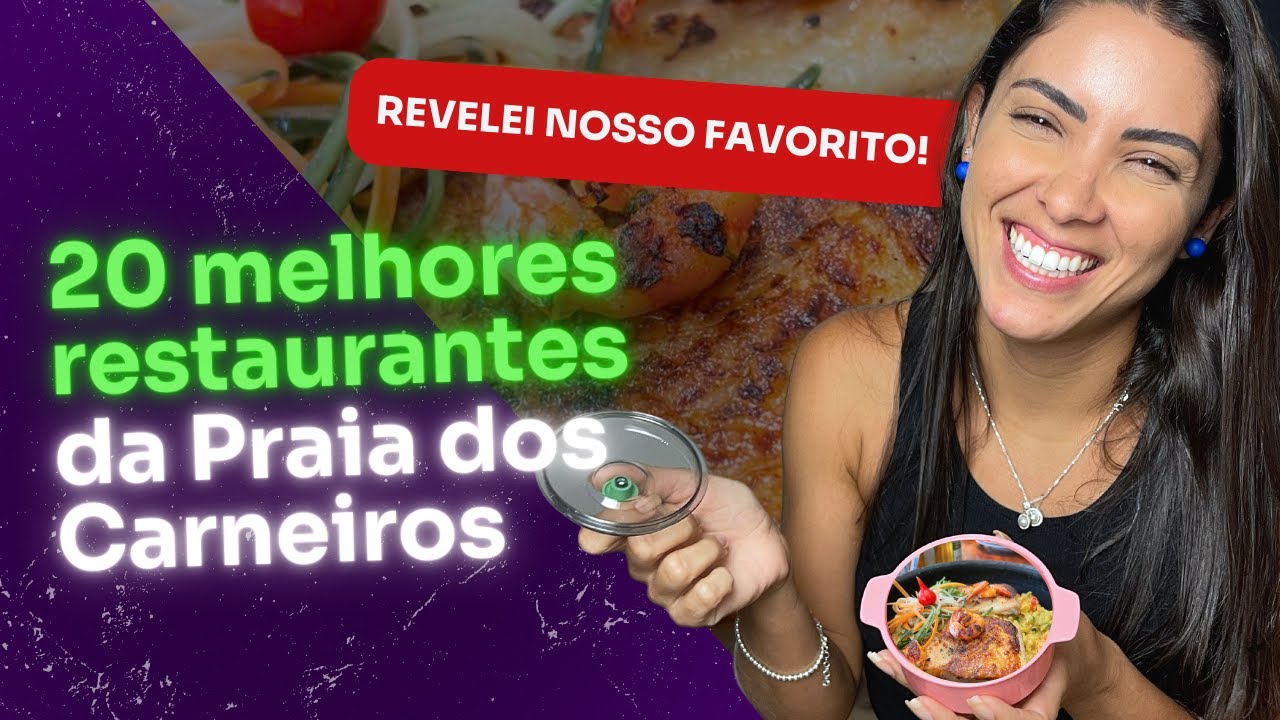 😎Listei os 20 melhores Restaurantes na Praia dos Carneiros