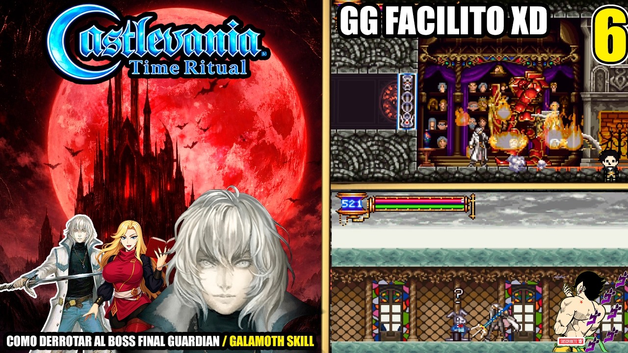Castlevania: Time Ritual en Español Ep.-06 COMO DERROTAR AL BOSS: FINAL GUARDIAN / GALAMOTH SOUL