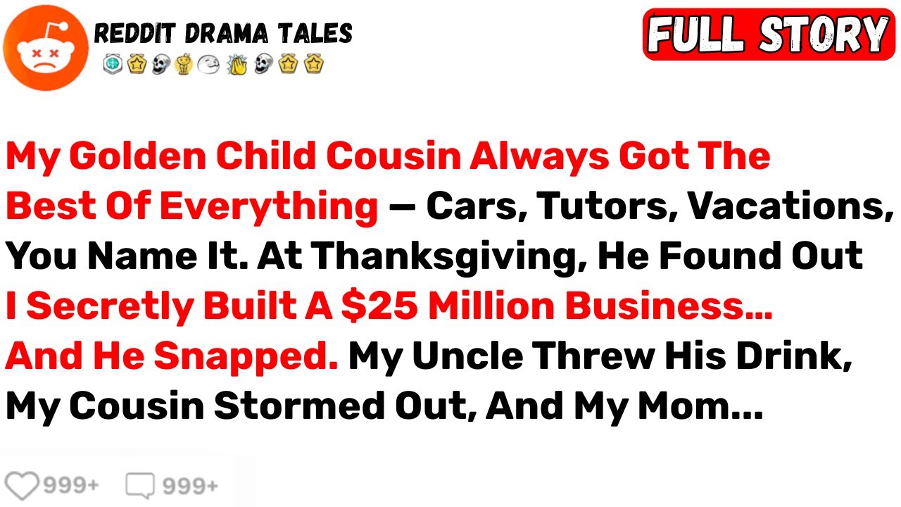 My Golden Child Cousin Always Got The Best Of Everything — Cars, Tutors... - Best Reddit Stories