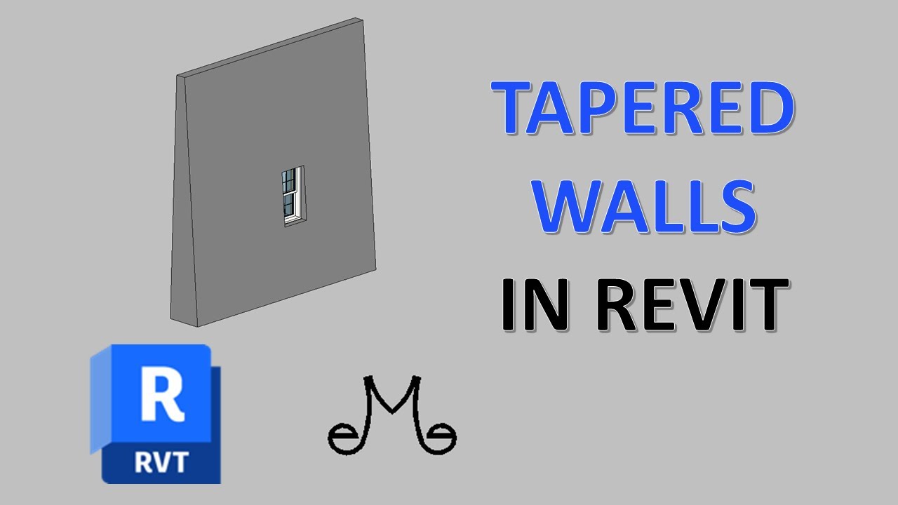 Revit Tutorial - Tapered walls