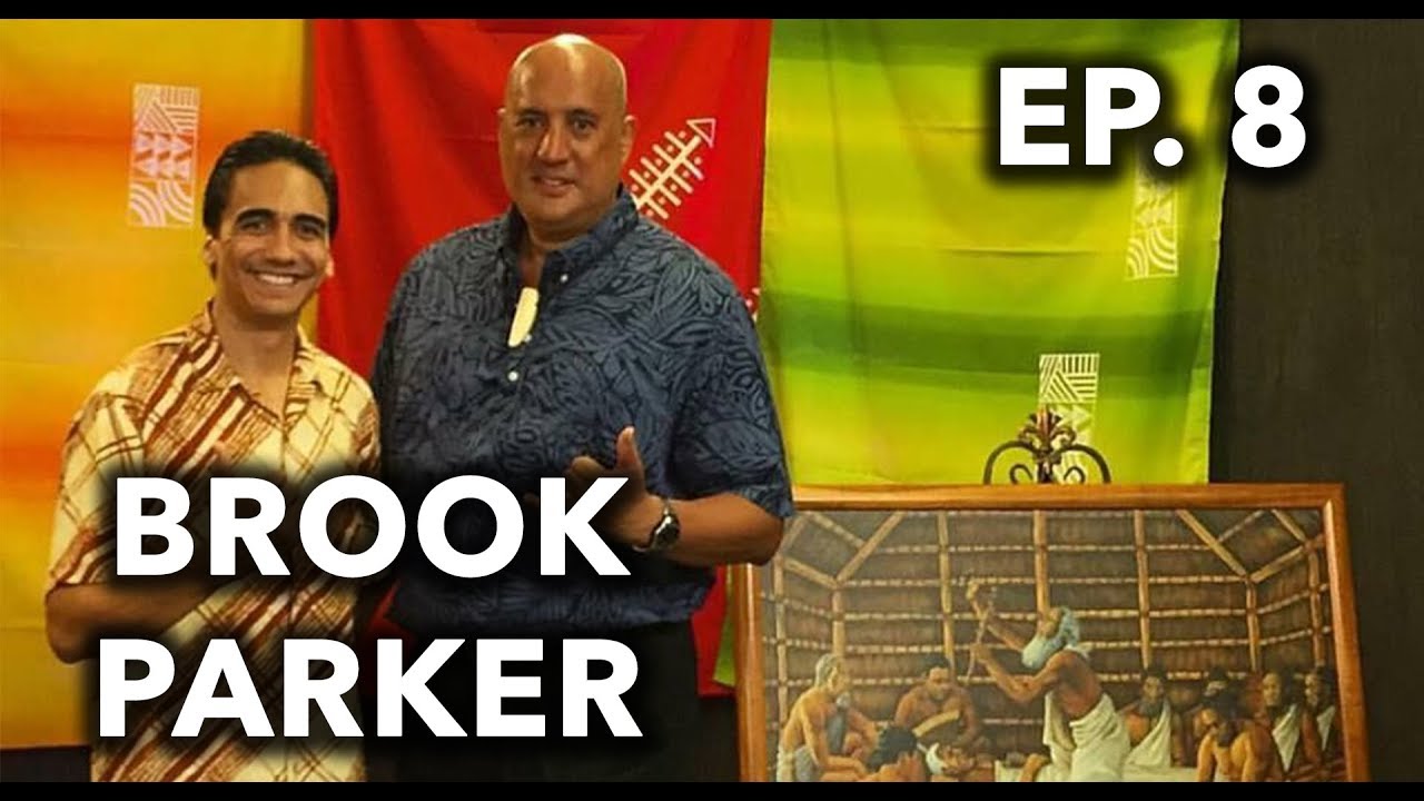 Ep 8:  Brook Kapūkuniahi Parker - Historian/Artist of Royalty