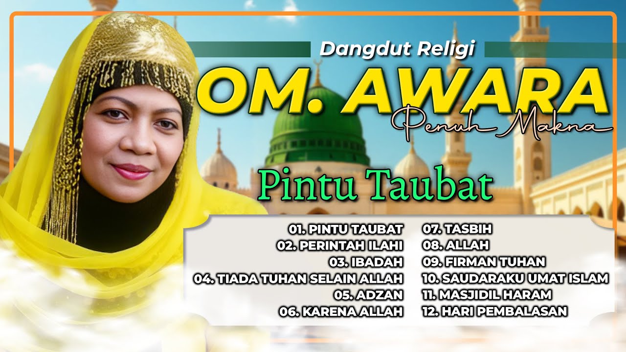 Dangdut Religi O.M. Awara Penuh Makna