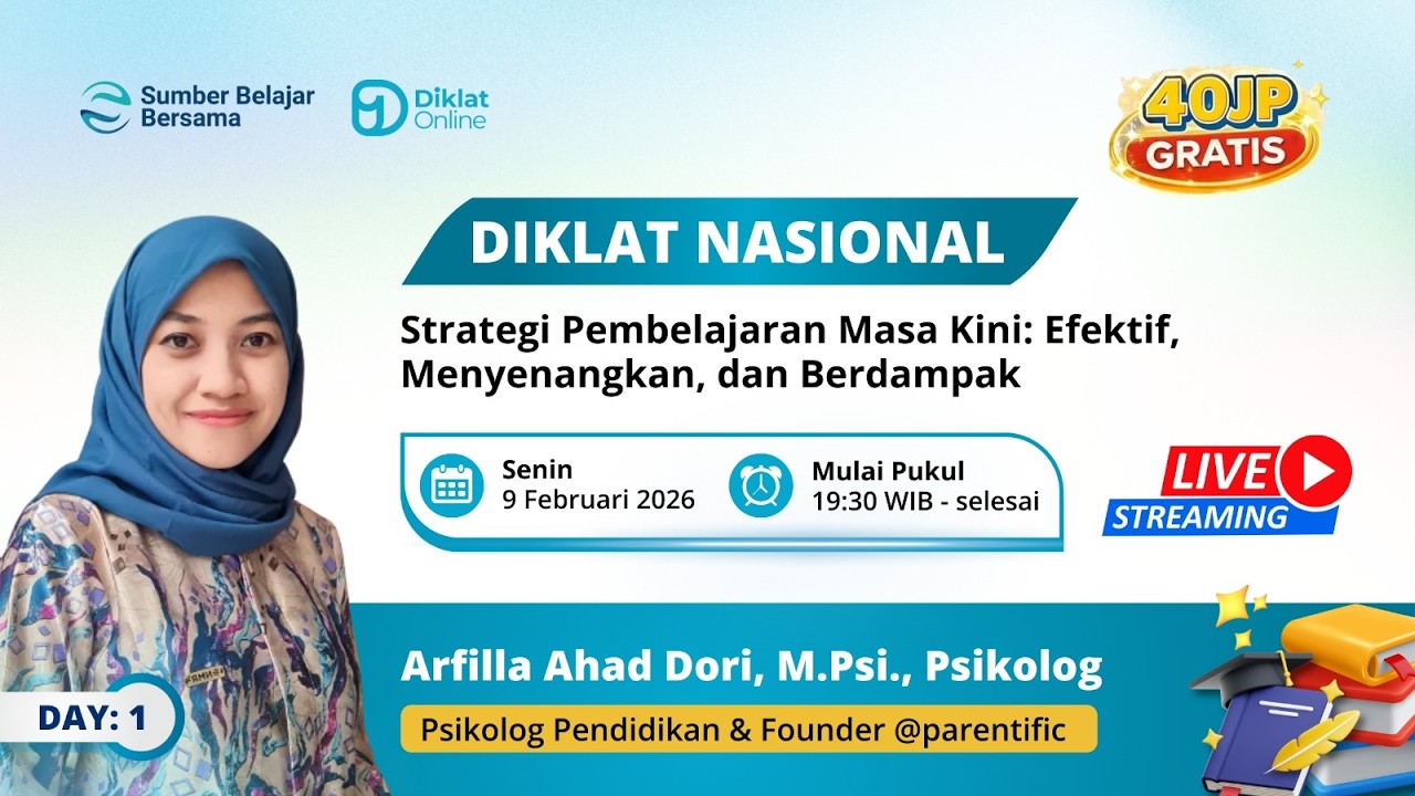 DAY 1 - DIKNAS Strategi Pembelajaran Masa Kini: Efektif, Menyenangkan, dan Berdampak