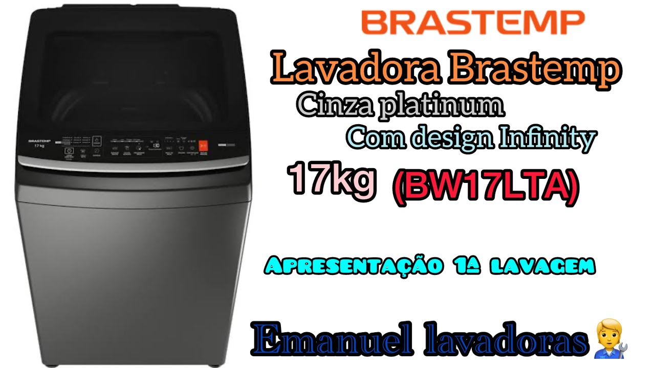 Lavadora Brastemp 17kg (BW17LTA) cinza platinum com design Infinity￼, ￼apresentação + 1º lavagem