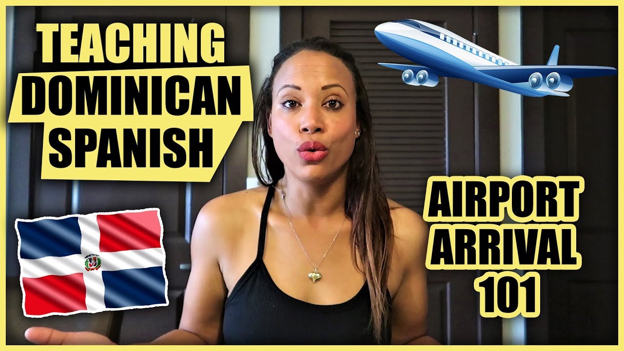 Must Know Spanish Phrases For Travel | Teaching Dominican Spanish