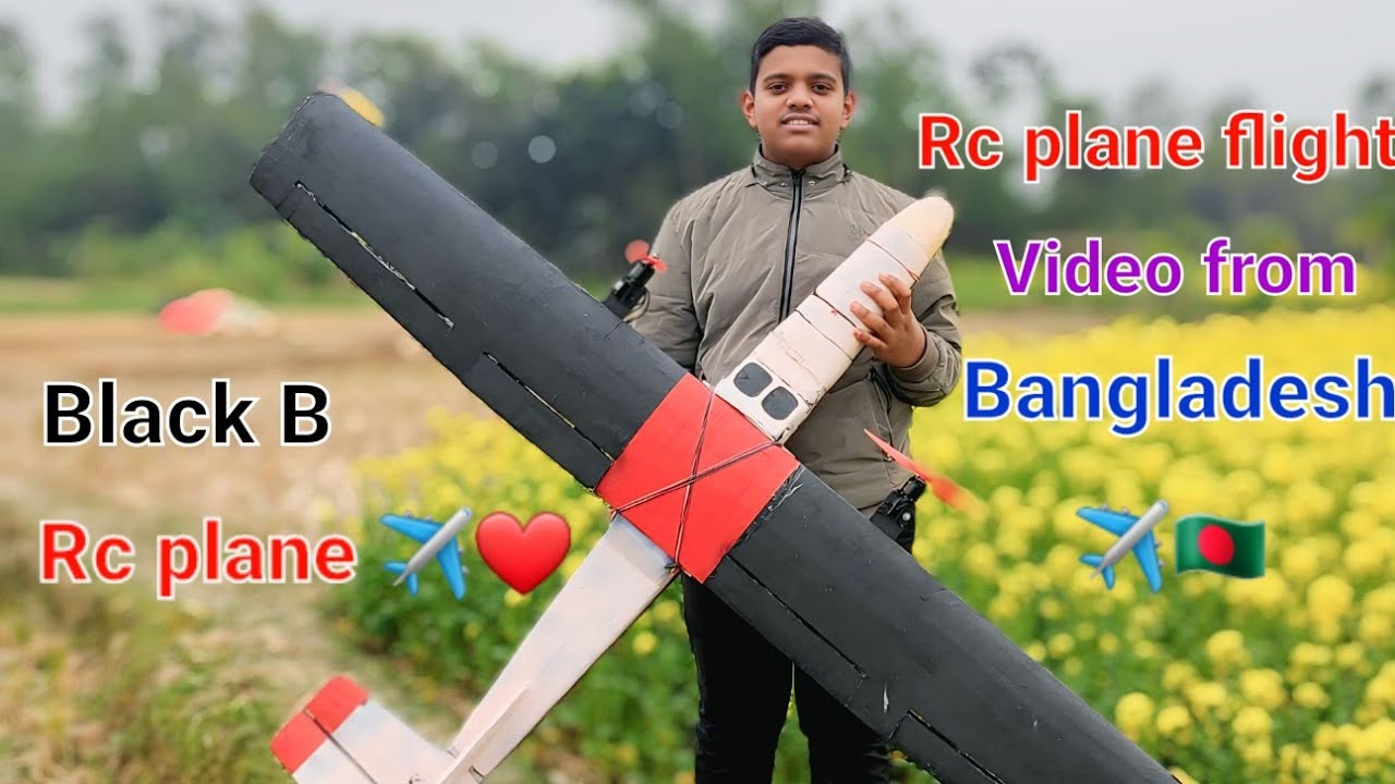 Rc Plane Flight Video || From Bangladesh || Black B || Rc Plane ✈️🇧🇩 