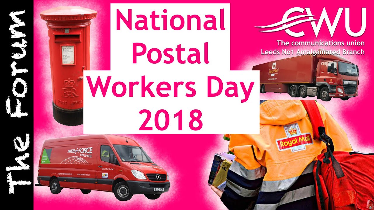 National Postal Workers Day 2018 (CWU)