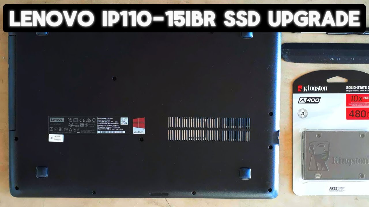 How to Open Lenovo IP110-15IBR Laptop & Upgrade to SSD