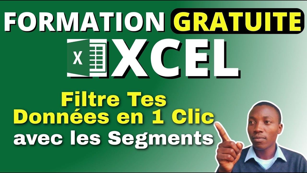 Excel : Filtre Tes Données en 1 Clic avec les Segments