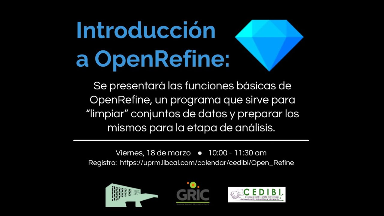 Introducción a OpenRefine  Limpieza de datos previo al análisis (18 de marzo de 2022)