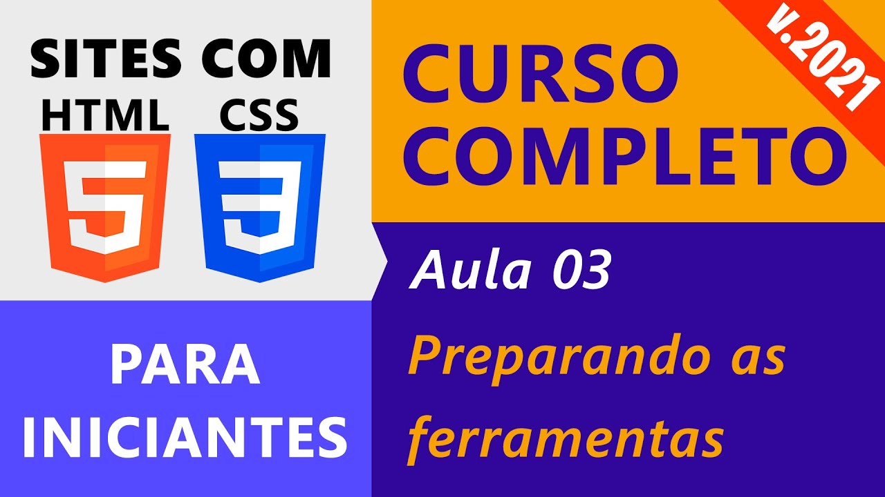 Criação de Sites com HTML5 e CSS3 :: Aula 03 :: Preparação do Ambiente de Trabalho