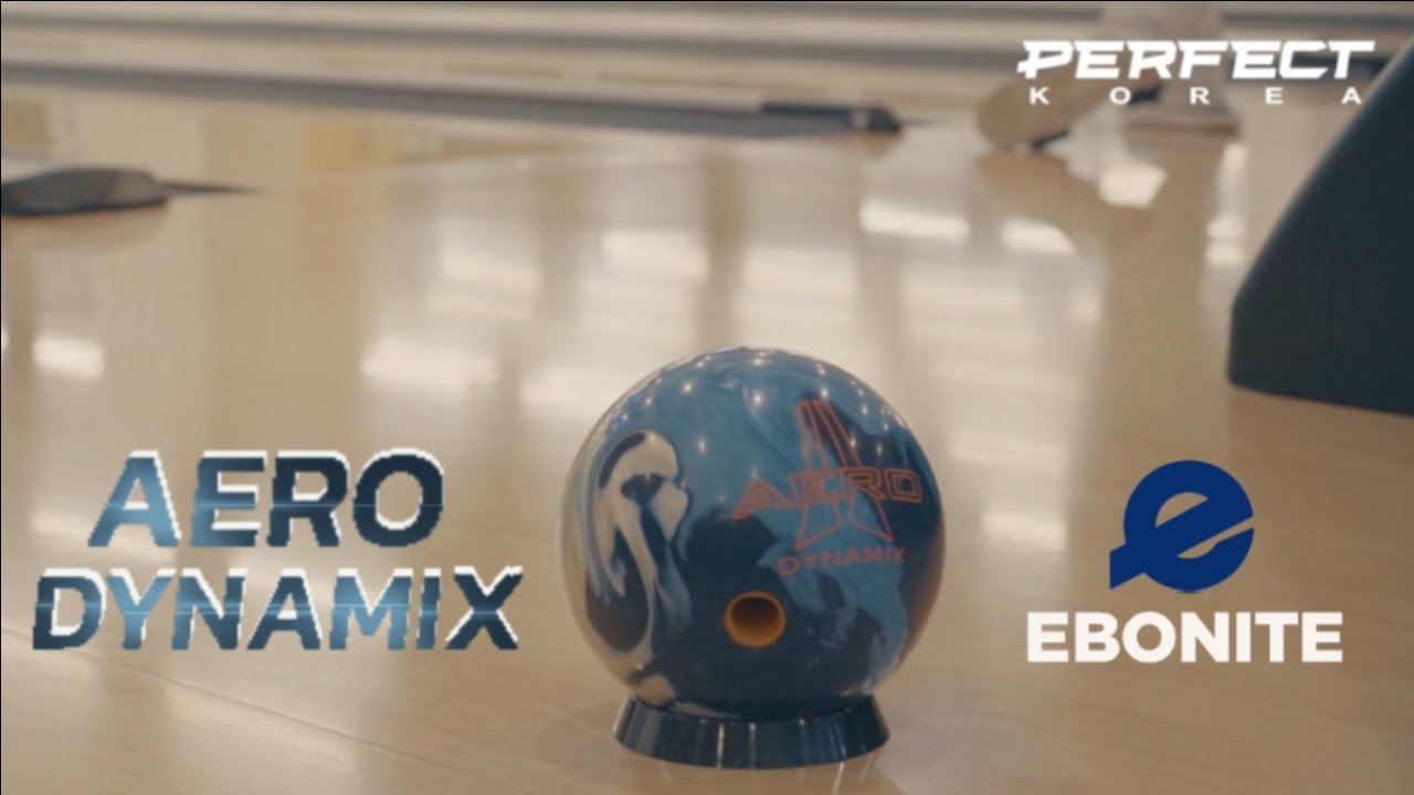 Ebonite(에보나이트)-AERO Dynamix(에어로 다이나믹스) Ball Review