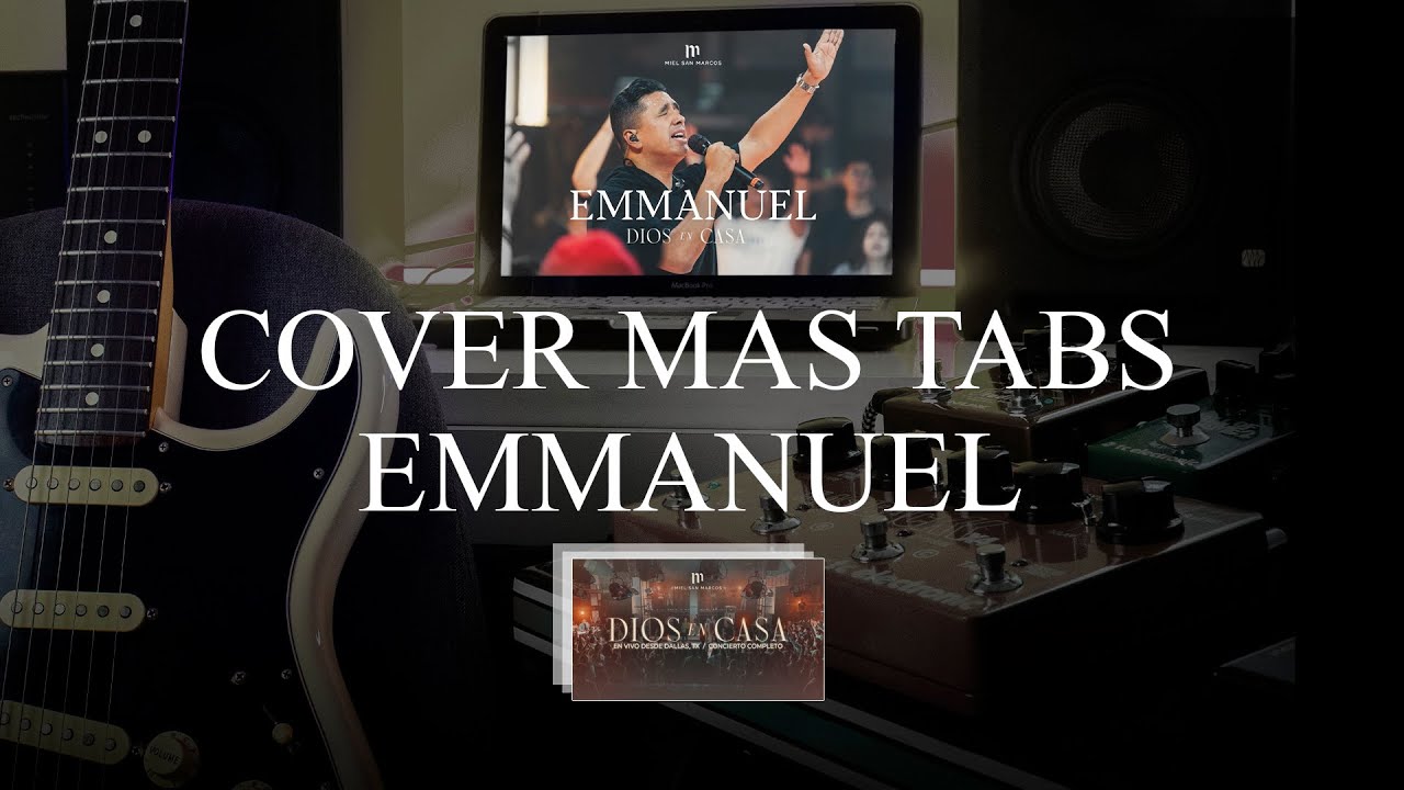 EMMANUEL GUITARRA COVER MAS TABS | MIEL SAN MARCOS