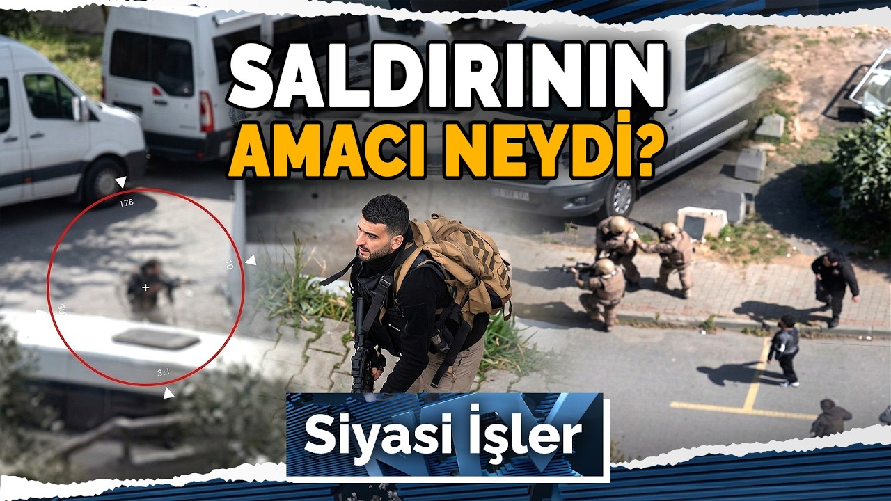 İsrail Konsolosluğu &Ouml;n&uuml;ndeki &Ccedil;atışmanın Arkasında Kim Var? | Siyasi İşler - 7 Nisan 2026