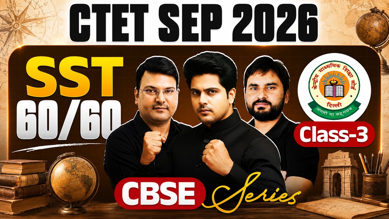CTET SEP 2026 SST CBSE Series Class 3 by Sachin Academy live 6pm | 60/60 CTET SOCIAL SCIENCE PYQs
