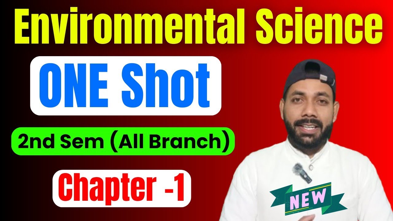 UP POLYTECHNIC 2ND SEMESTER ENVIRONMENTAL SCIENCE ONE SHOT || CHAPTER : 1 