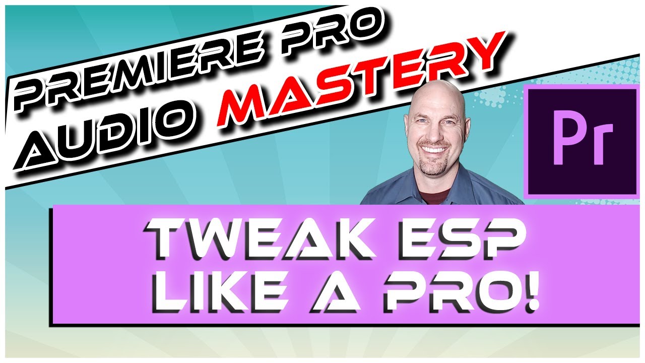 Adobe Premiere Pro: Tweak the Essential Sound Panel Like A Pro