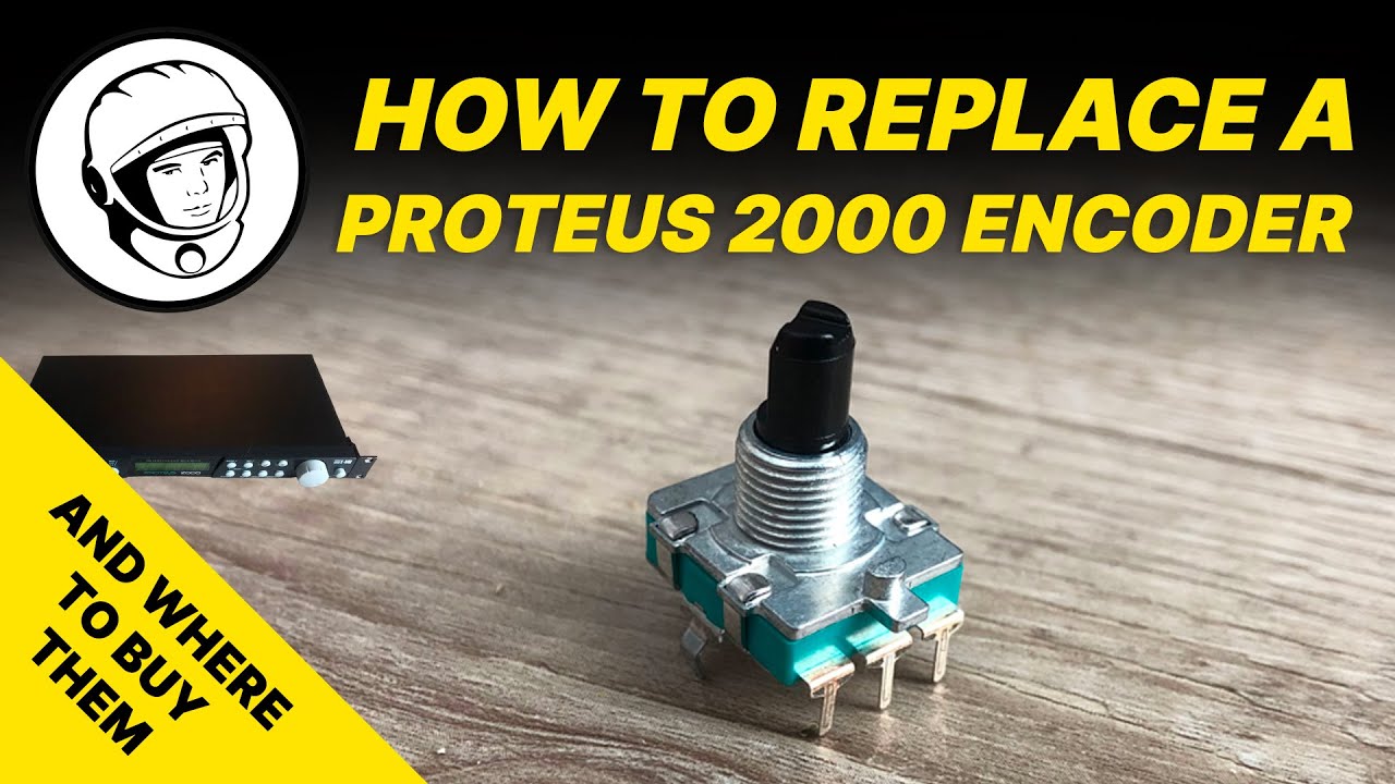 How to Replace (and where to buy) Proteus 2000 Encoders