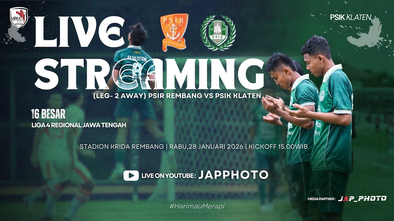 LIVE - PSIR REMBANG vs PSIK KLATEN - LIGA 4 JAWA TENGAH