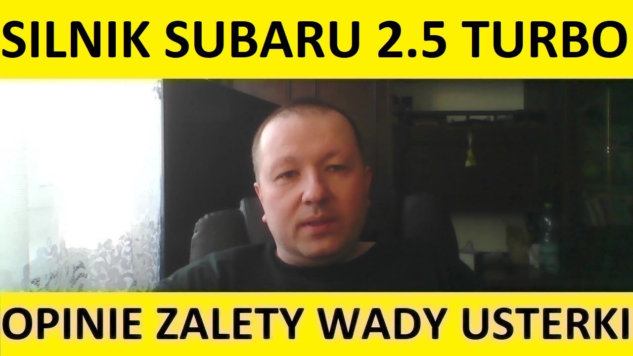 Silnik Subaru 2.5 16V Turbo EJ255 opinie, recenzja, zalety, wady, usterki, spalanie, rozrząd, olej.